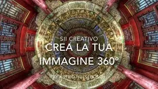 Crea la tua immagine 360°