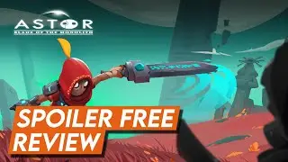 Astor Blade of the Monolith Doesn't Reach Its Potential - Spoiler Free Review