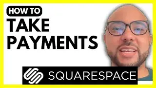 How to Take Payments on Squarespace