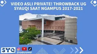 THROWBACK SYAUQI SAAT DI KAMPUS GUNADARMA [NEW NORMAL, PI, KOMPRE]