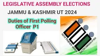 Duties of First Polling Officer | Duties of P1