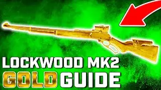FASTEST WAY TO UNLOCK GOLD LOCKWOOD MK2 IN MW2 | GOLD CAMO GUIDE