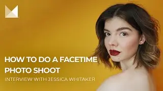 How To Do A Facetime Photo Shoot, Interview with Jessica Whitaker of Build + Bloom