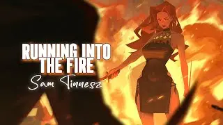 「Nightcore」→ Running Into The Fire - (Lyrics)