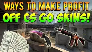 CS GO PROFIT METHOD w NEW CS MONEY UPDATE   Make Money Faster than other Current Method