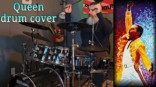 Drum Cover:  Bohemian Rhapsody, Queen