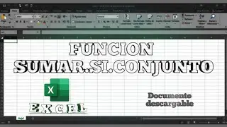 Cómo Sumar si conjunto en Excel | Función Sumar.Si.Conjunto  | Link descarga ejercicio