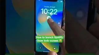 How to launch Spotify from lockscreen in iPhone 🤩