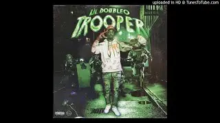 Lil Double 0 - Trooper [Prod By: Mackhouse]