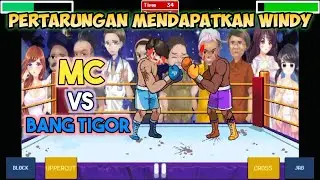 Duel MC Vs Bang Tigor Merebutkan Windy | Citampi Stories Boxing