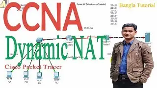 Cisco CCNA Dynamic NAT Configuration on Packet Tracer Bangla Tutorial | Setup Dynamic NAT on Cisco