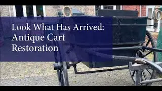 Restoration Revealed: Unveiling our Cart Collection and Repair Projects! 🛠️