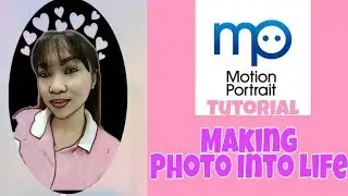 Making Photo into Life | Motion Portrait Tutorial | Jec Medenilla