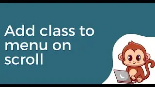 How to add class to menu on scroll with javascript in Bricks Builder * Wordpress