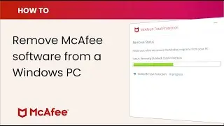How to remove McAfee software from a Windows PC