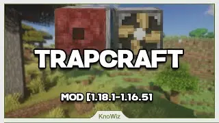 Trapcraft - Présentation de mod Minecraft 1.18.1 [FR]