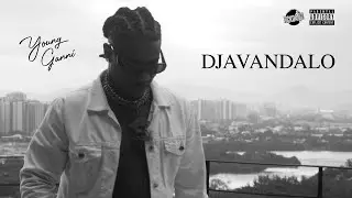 Young Ganni - Djavandalo (Prod. $amuka) CLIPE OFICIAL