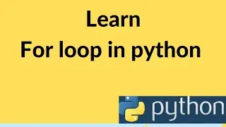 For loop in python || python loop example || python tutorial for beginners