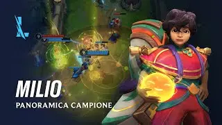 Panoramica campione Milio | Gameplay - League of Legends: Wild Rift