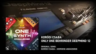 Behringer OneSynthChallenge - Deepmind 12 - Koródi Csaba