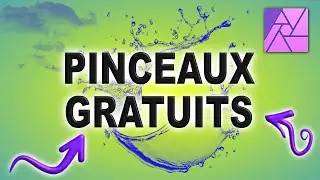 Pinceaux GRATUITS pour Affinity Photo - Tutoriel AFFINITY PHOTO