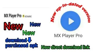 How to download mx player pro mod apk|PGBJ