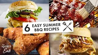 6 Summer BBQ Recipes Perfect For Grilling Season! | The Spruce Eats 