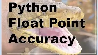 110-Python-Floating Point Accuracy