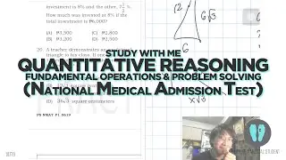 Study With Me! Quantitative Reasoning 2019 Part 1 (NMAT) | V019 (Philippines)