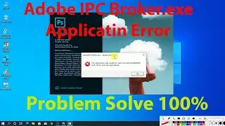 Adobe IPC Broker exe Application Error Fix Windows 10 l adobe ipc broker errpr