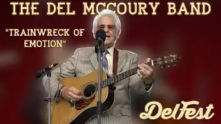 The Del McCoury Band - Trainwreck of Emotion [LIVE from DelFest 2024]