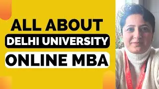 All About DU SOL Distance MBA Program | Admission | Specialisation | Fees | Eligibility | DU MBA