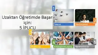 Uzaktan Öğretimde Başarı için 5 İpucu