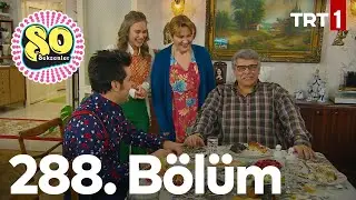 Seksenler 288. Bölüm
