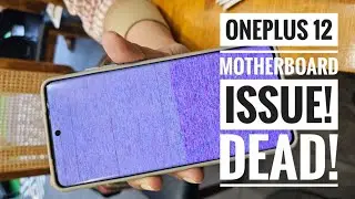 OnePlus 12 MotherBoard Issue! | Phone Dead! ⚠️