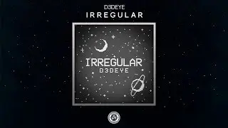 D3deye - Irregular [Free DL]