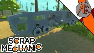 Behemoth, AI assisted mobile base...| Scrap Mechanic Ep62