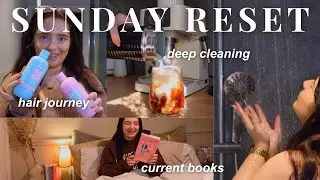 SELF-CARE SUNDAY RESET | starting my hair transformation journey, book recommendation, clean with me