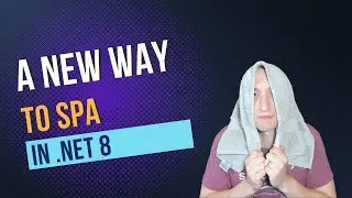 A New Way to SPA in .NET 8