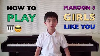 How to Play Maroon 5 - Girls Like You | Chorus | Easy Piano Tutorial for Kids