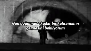 Nothing But Thieves - Holding Out For A Hero (Türkçe Çeviri)
