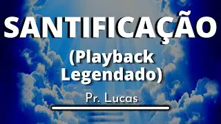 Santificação - Elaine Martins (Playback legendado original)