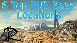 Ark Scorched Earth --  My Top 6 Great PVE Base Locations