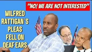 WILFRED RATTIGAN & CREW'S Pleas Rejected | Is Protest in Jeopardy?