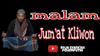 MALAM JUMAT KLIWON