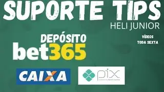DEPÓSITO NA BET365 VIA CAIXA E PIX.