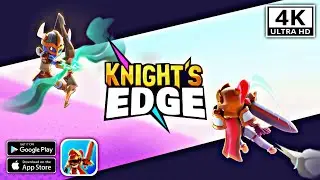 Knight's Edge : PvP Raid Arena || Android - iOS 4K 60fps Gameplay