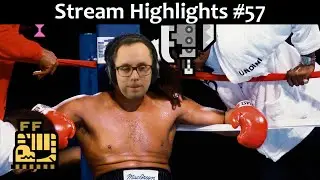 Stream Highlights #57