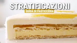 Torte moderne : Come creare stratificazioni PERFETTE.
