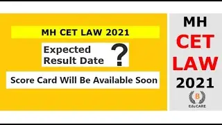 Expected Result Date for Maharashtra CET LAW 2021
